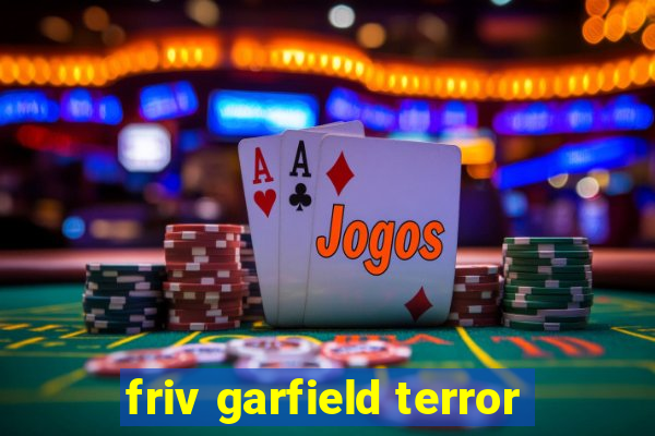 friv garfield terror